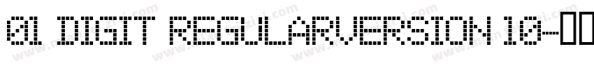01 Digit RegularVersion 10字体转换